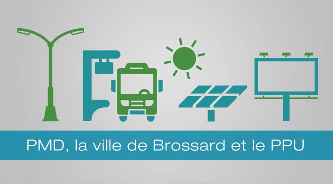 PMD, la ville de Brossard et le PPU